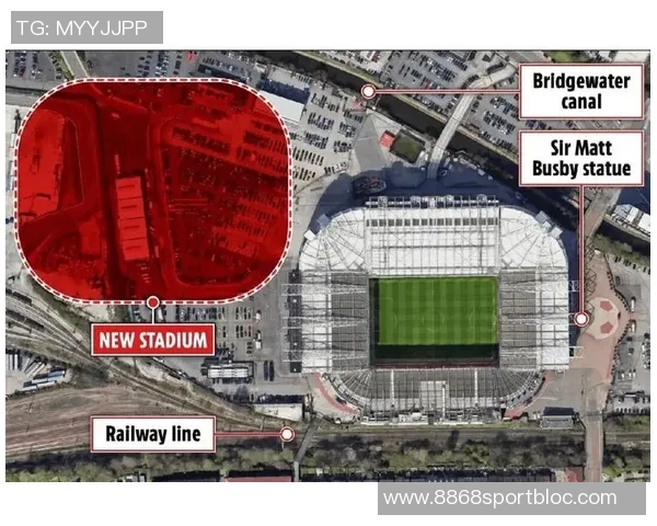曼联20亿镑球场建设计划或将推迟建筑公司同时参与圣西罗改造项目