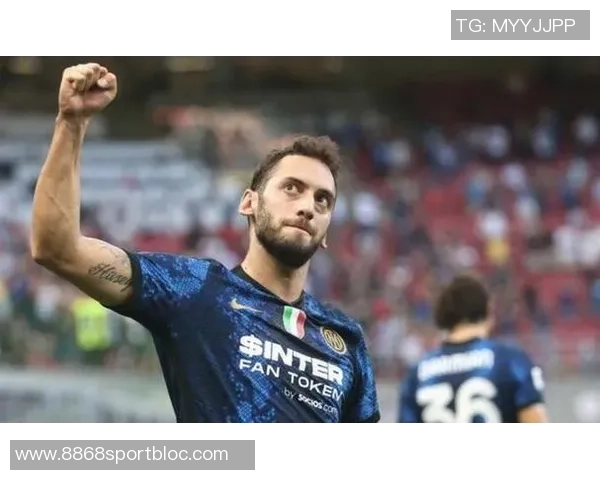 恰尔汗奥卢坚定表态愿意留守国米全力以赴为球队贡献力量